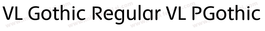 VL Gothic Regular VL PGothic Regula字体转换